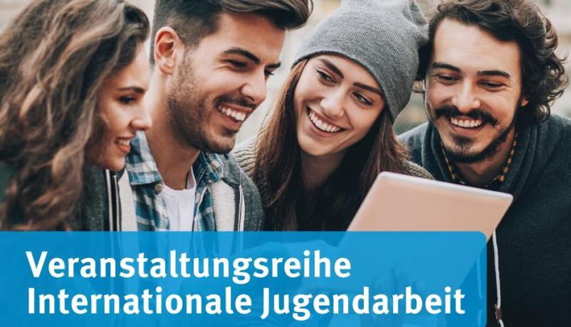 Veranstaltungsreihe internationale Jugendarbeit