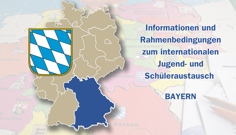 Internationaler Jugend- und Schüleraustausch in Bayern - Informationen und Rahmenbedingungen