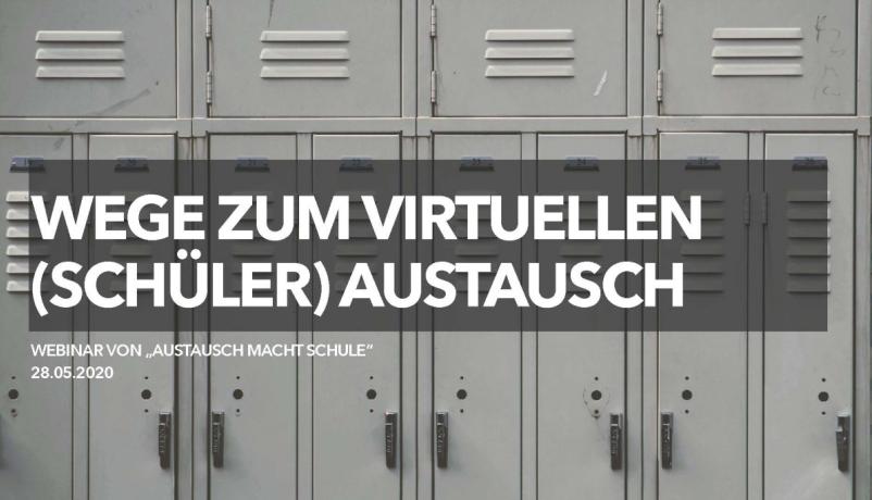 Wege zum virtuellen (Schüler)Austausch Wege zum virtuellen (Schüler)Austausch