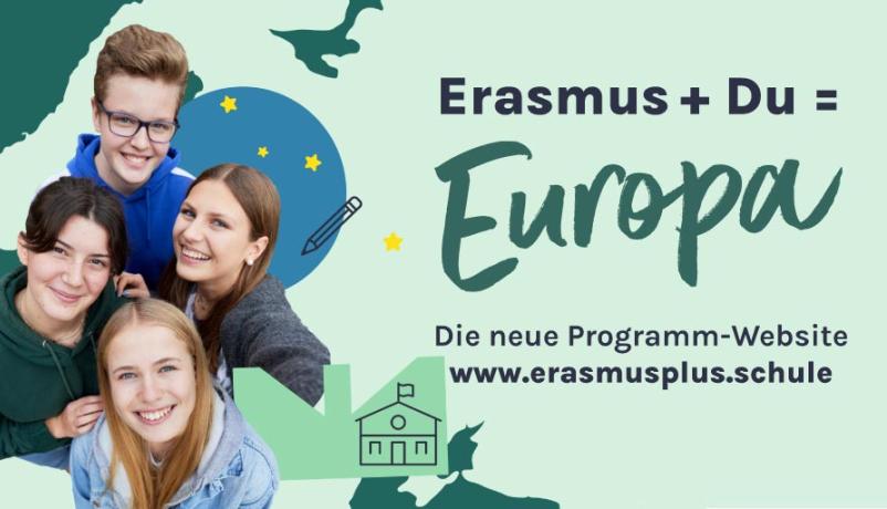 Erfahren Sie auf erasmusplus.schule mehr über die Förderung für Schulen und Kitas Erfahren Sie auf erasmusplus.schule mehr über die Förderung für Schulen und Kitas