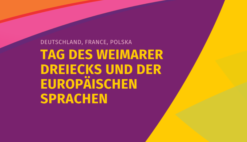 Tag des Weimarer Dreiecks und der Europäischen Sprachen 2026 in Görlitz