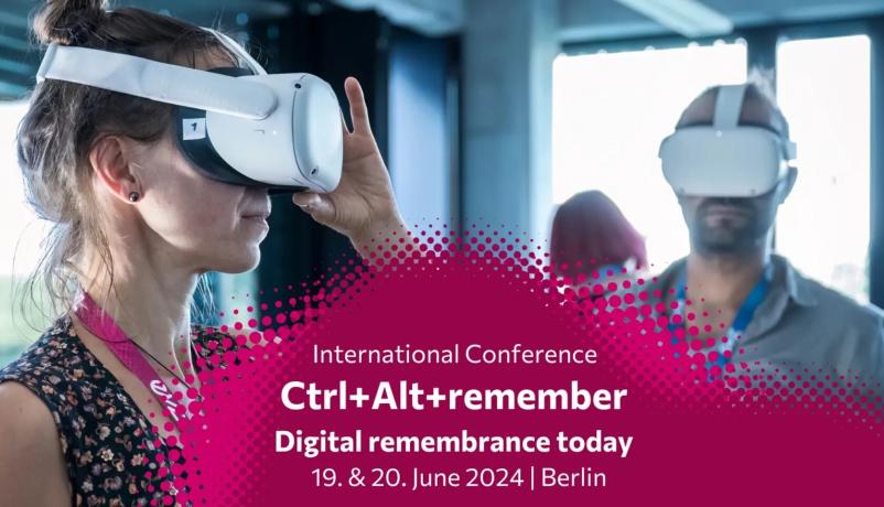Ctrl+Alt+remember – Digital Remembrance today Stiftung EVZ Konferenz