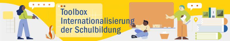 Toolbox Internationalisierung von Schulbildung