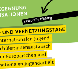 Info- und Vernetzungstag Kulturelle Bildung Info- und Vernetzungstag Kulturelle Bildung