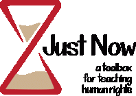 JustNow – A Toolbox for Teaching Human Rights