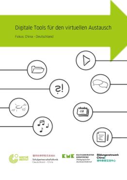 Digitale Tools für den virtuellen Austausch Fokus: China - Deutschland Digitale Tools für den virtuellen Austausch Fokus: China - Deutschland