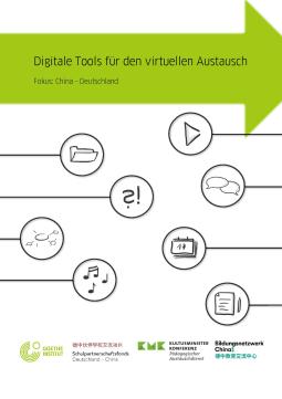 Digitale Tools für den virtuellen Austausch Fokus: China - Deutschland