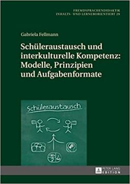 Fellmann: Schüleraustausch und interkulturelle Kompetenz