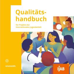 Qualitätshandbuch Internationale Jugendarbeit