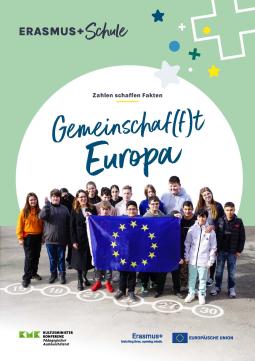 Zahlen schaffen Fakten: Gemeinschaf(f)t Europa Zahlen schaffen Fakten: Gemeinschaf(f)t Europa